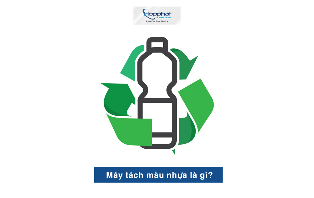 Máy tách màu nhựa là gì?